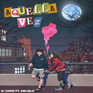 Aquella Vez