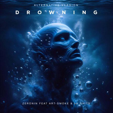 Drowning (Alternative Version - Instrumental & Hooks Only) | Boomplay Music