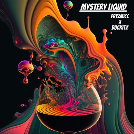 Mystery Liquid | Boomplay Music