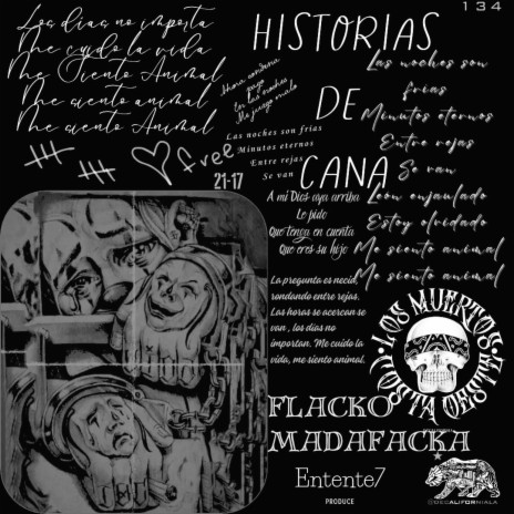 Historias de cana ft. Decalifornia & Entente7 | Boomplay Music