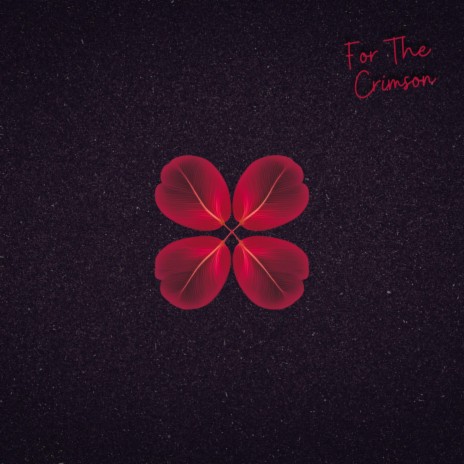 For The Crimson | Boomplay Music