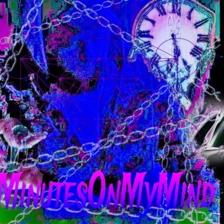 MinutesOnMyMind