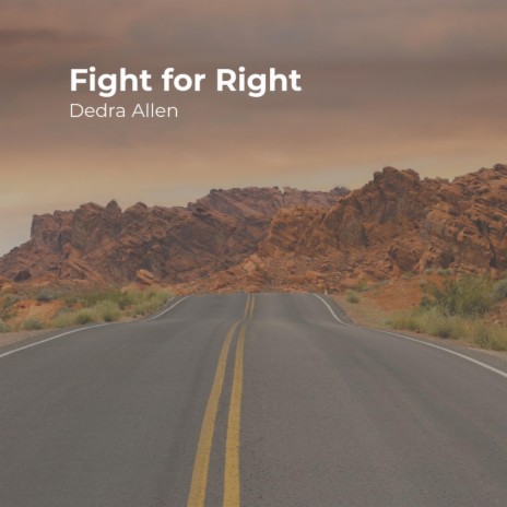 Fight For Right | Boomplay Music