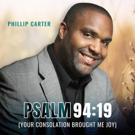 Psalm 94:19 Your Consolation Brought Me Joy | Boomplay Music