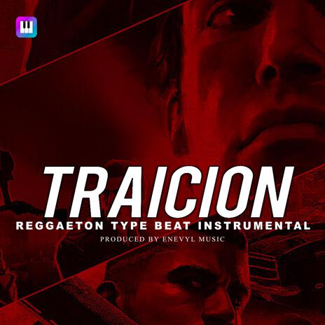 TRAICION Reggaeton Type beat 2025 | Boomplay Music