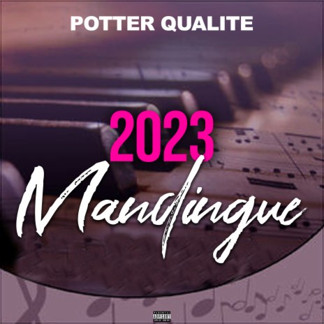2023 Mandingue | Boomplay Music