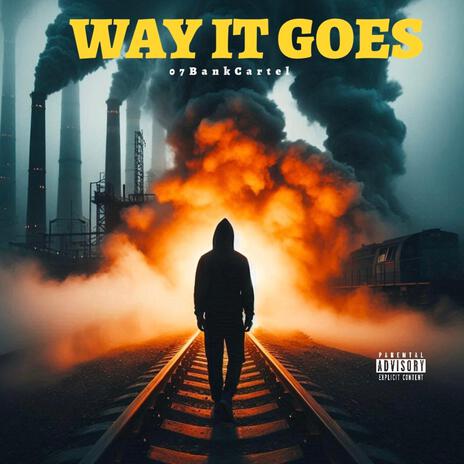 Way It Goes | Boomplay Music