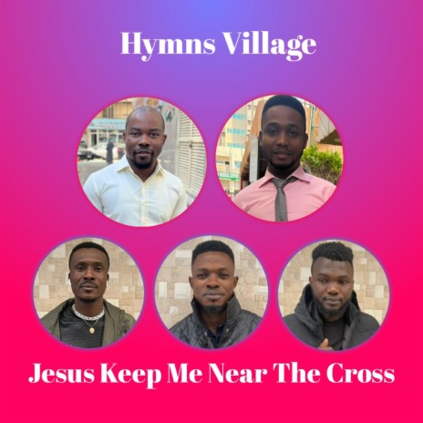 Jesus Keep Me Near the Cross | Boomplay Music