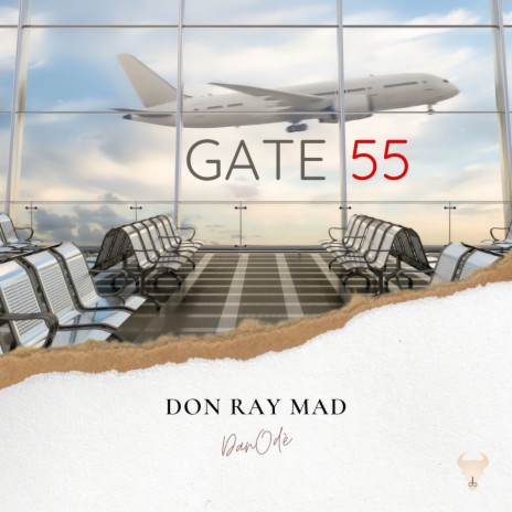 GATE 55 (Original Mix) ft. DanOdè | Boomplay Music