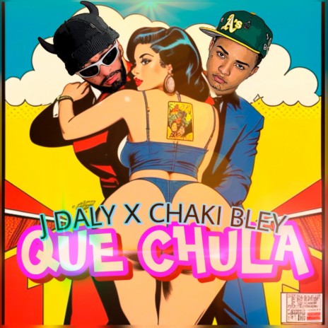 Que Chula ft. Chaki Bley