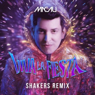 VIVA LA FIESTA (ShakerS Remix)