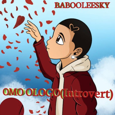 Omo Ologo (Introvert) | Boomplay Music