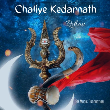 Chaliye Kedarnath ft. Rohan Dev | Boomplay Music