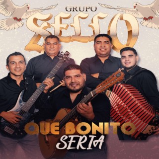 Que bonito Seria lyrics | Boomplay Music