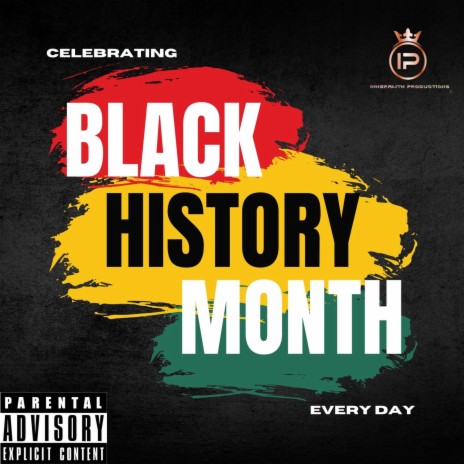 Black History Month (EveryDay) | Boomplay Music