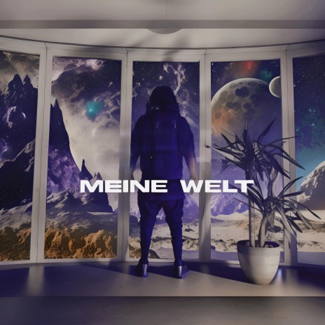 Meine Welt | Boomplay Music