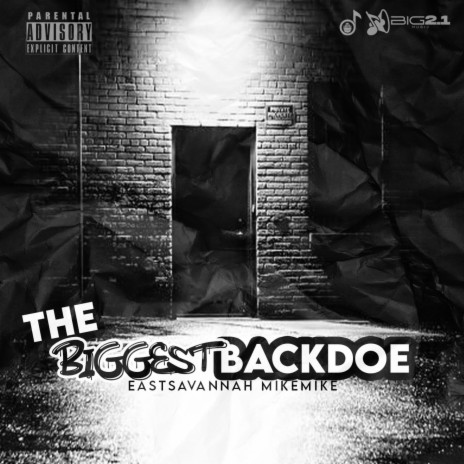 The Biggest BackDoe | Boomplay Music