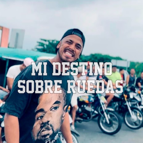 Mi destino sobre ruedas | Boomplay Music