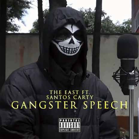 Gangster Speech ft. Santos Carty | Boomplay Music