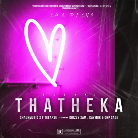Thatheka Redone ft. Drizzy Sam, Kaymor & Ohp sage | Boomplay Music