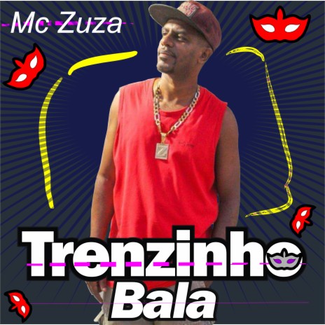 Trenzinho Bala | Boomplay Music