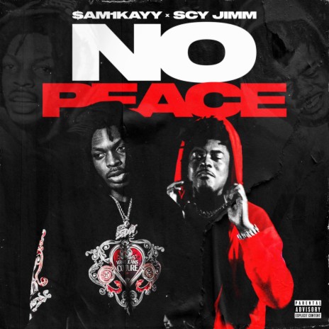 No Peace ft. SCY Jimm