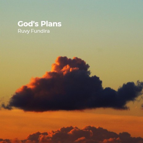God's Plans | Boomplay Music