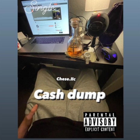 Cash Dump | Boomplay Music