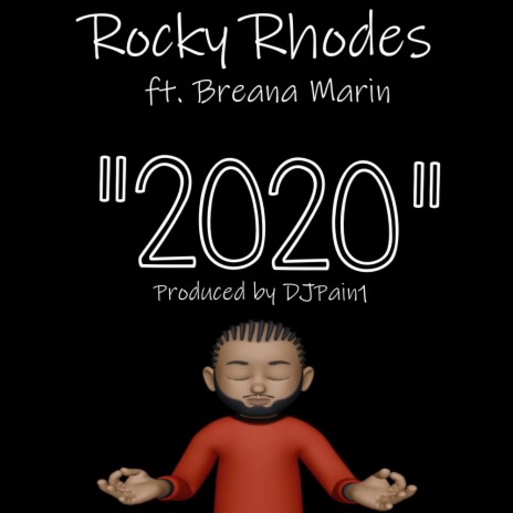 2020 ft. Breana Marin | Boomplay Music