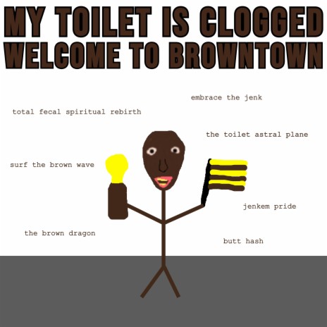 Welcome to Browntown | Boomplay Music