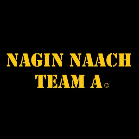 Nagin Naach | Boomplay Music