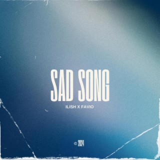 Sad Song ft. Favio lyrics | Boomplay Music