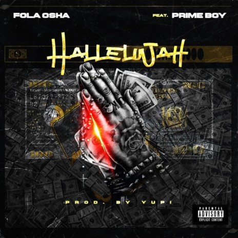 Hallelujah ft. Prime Boy | Boomplay Music