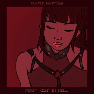 First Kiss In Hell