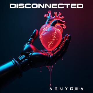 Disconnected lyrics | Boomplay Music