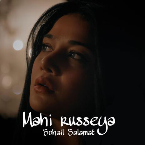 Mahi Ruseya | Boomplay Music