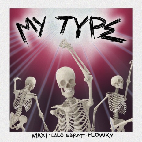 My Type ft. Lalo Ebratt, Flowky & 574 | Boomplay Music