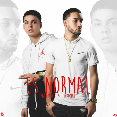 Es Normal ft. Adonaii | Boomplay Music