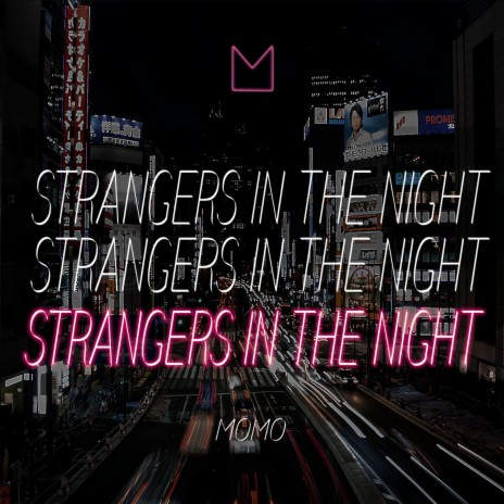 Strangers in the Night | Boomplay Music