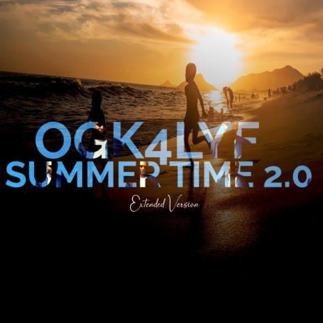 Summertime 2.0 (Extended Version) | Boomplay Music