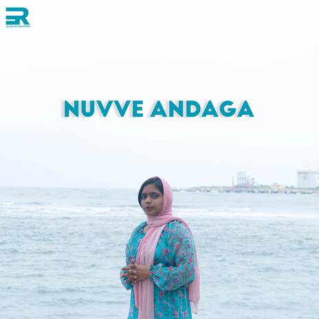 Nuvve Andaga ft. Neha Rasheed | Boomplay Music