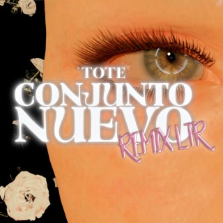 CONJUNTO NUEVO (RMX LTR)