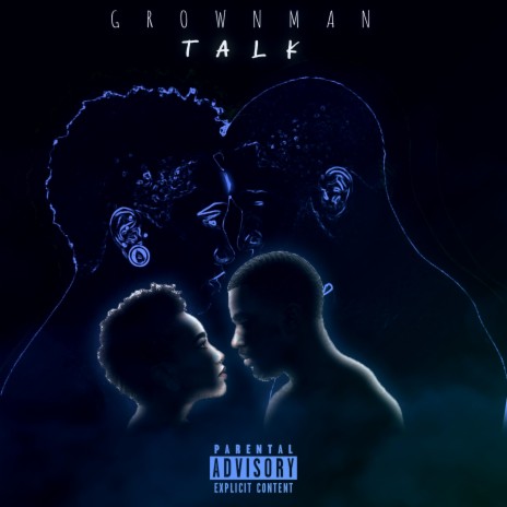 GROWNMAN TALK | Boomplay Music