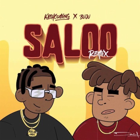 Saloo (Remix) ft. Buju | Boomplay Music