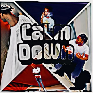 Calm Down ft. Rich P lyrics | Boomplay Music