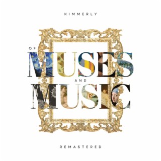 Of Muses and Music (Remastered Anniversary Edition)