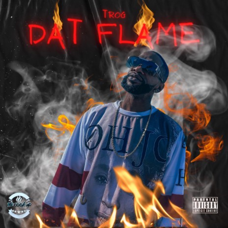 Dat Flame | Boomplay Music