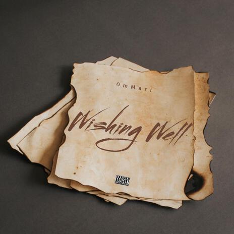 Wishing Well | Boomplay Music