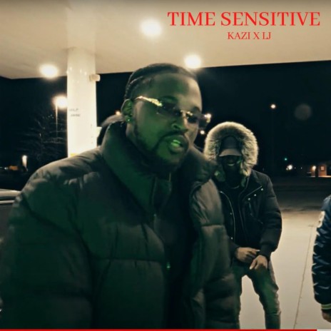 Time Sensitive ft. The LJ | Boomplay Music