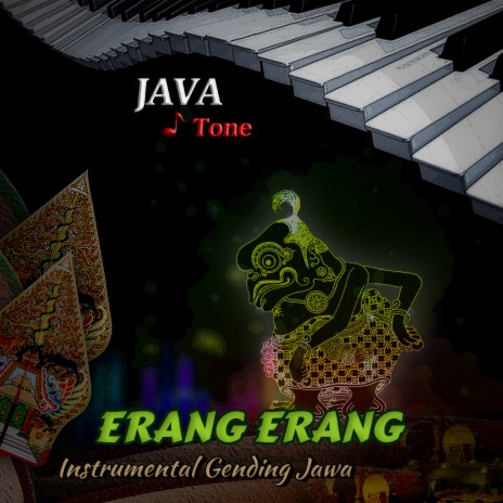 Erang Erang (Instrumental Gending Jawa) | Boomplay Music